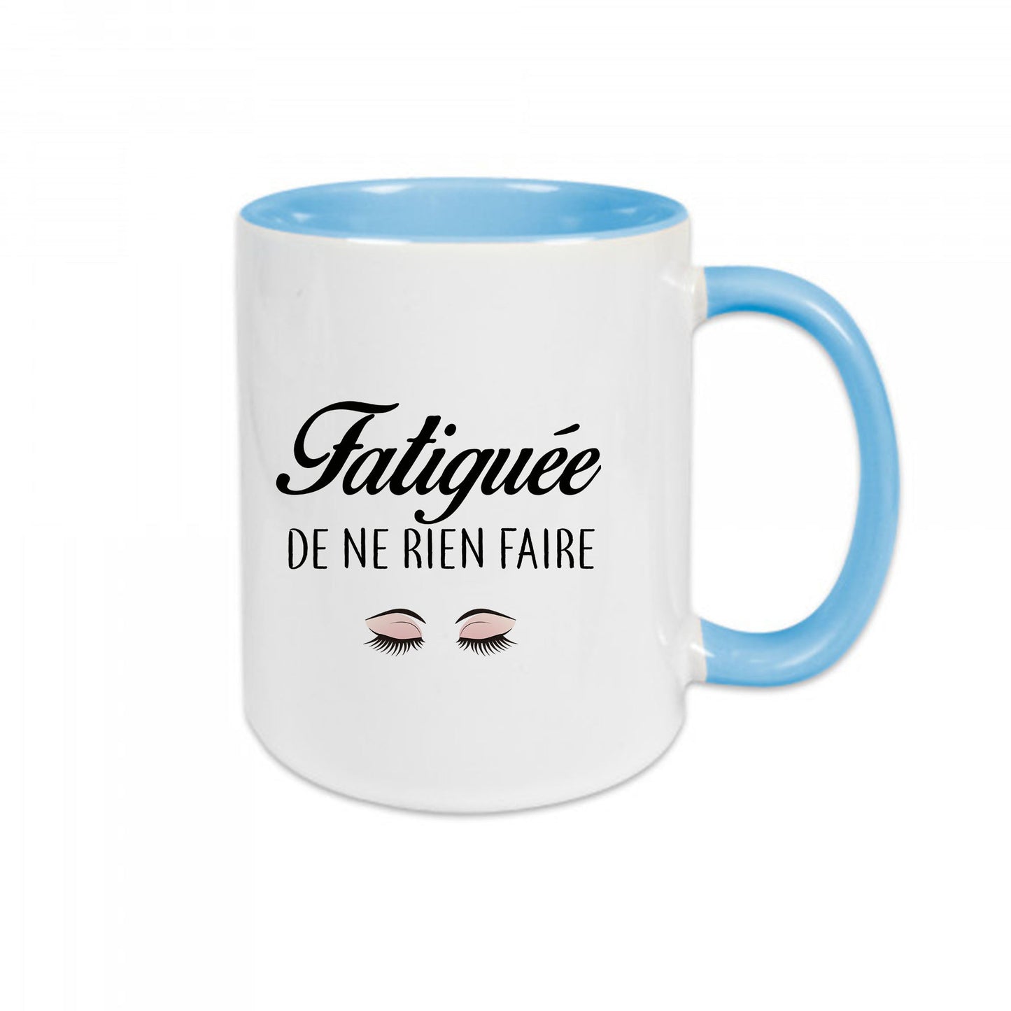 Mug céramique Fatiguée de ne rien faire Encre et Créations