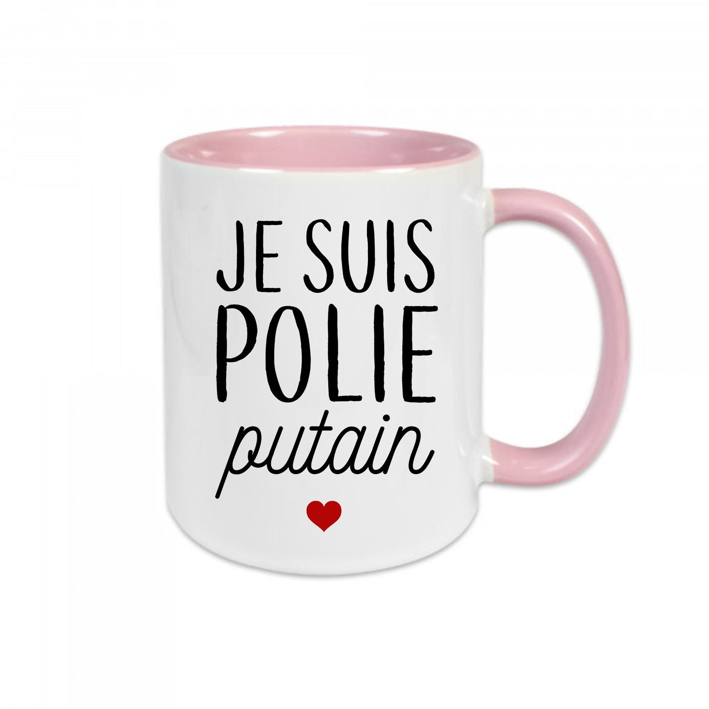 Mug céramique Je suis polie putain Encre et Créations