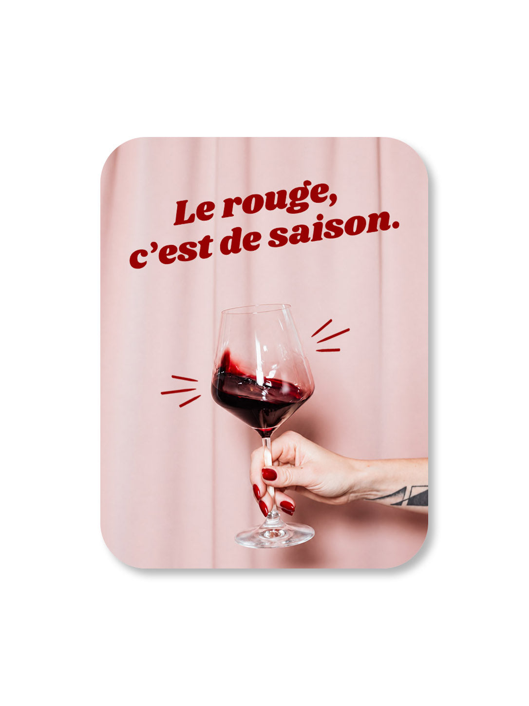Aimant Le rouge, c'est de saison Encre et Créations