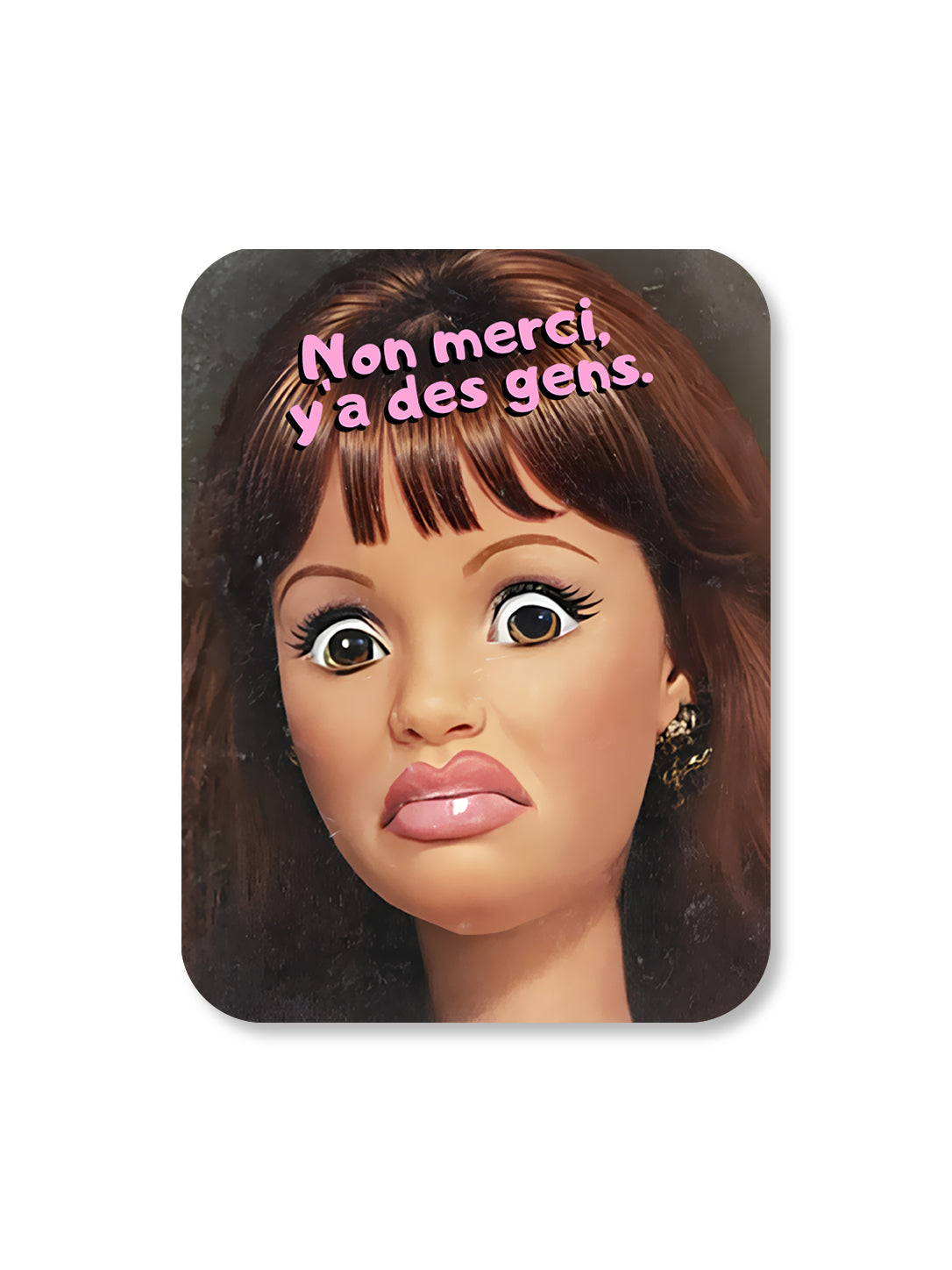 Aimant Non merci, y'a des gens