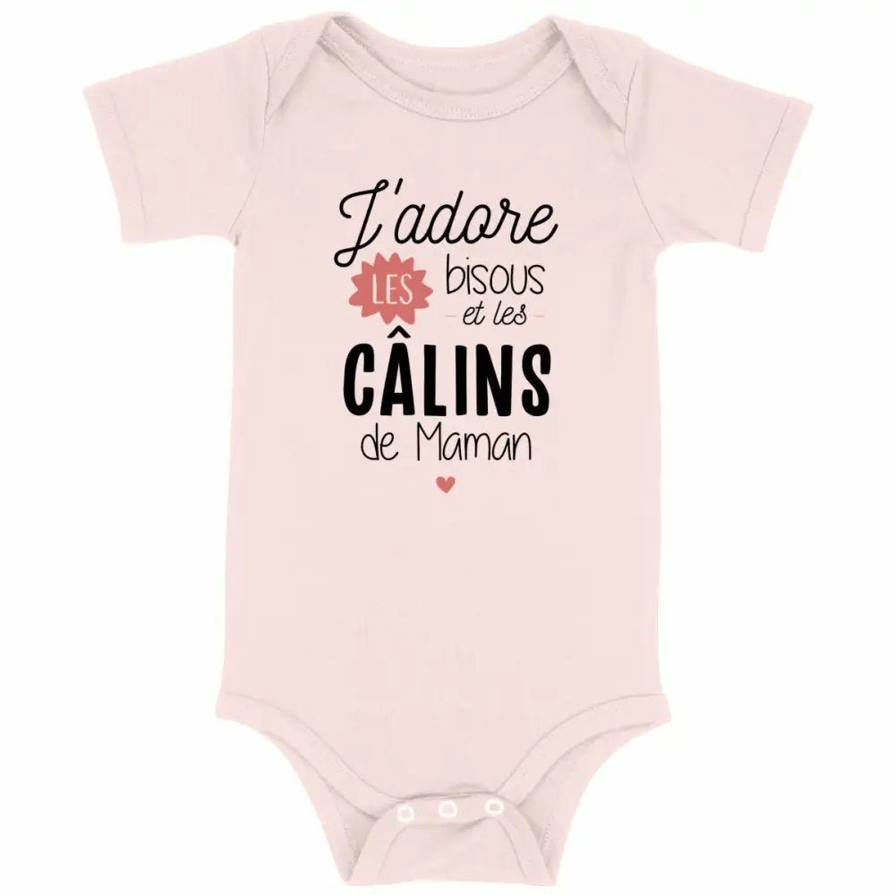 Body bébé J'adore les bisous et les câlins de maman