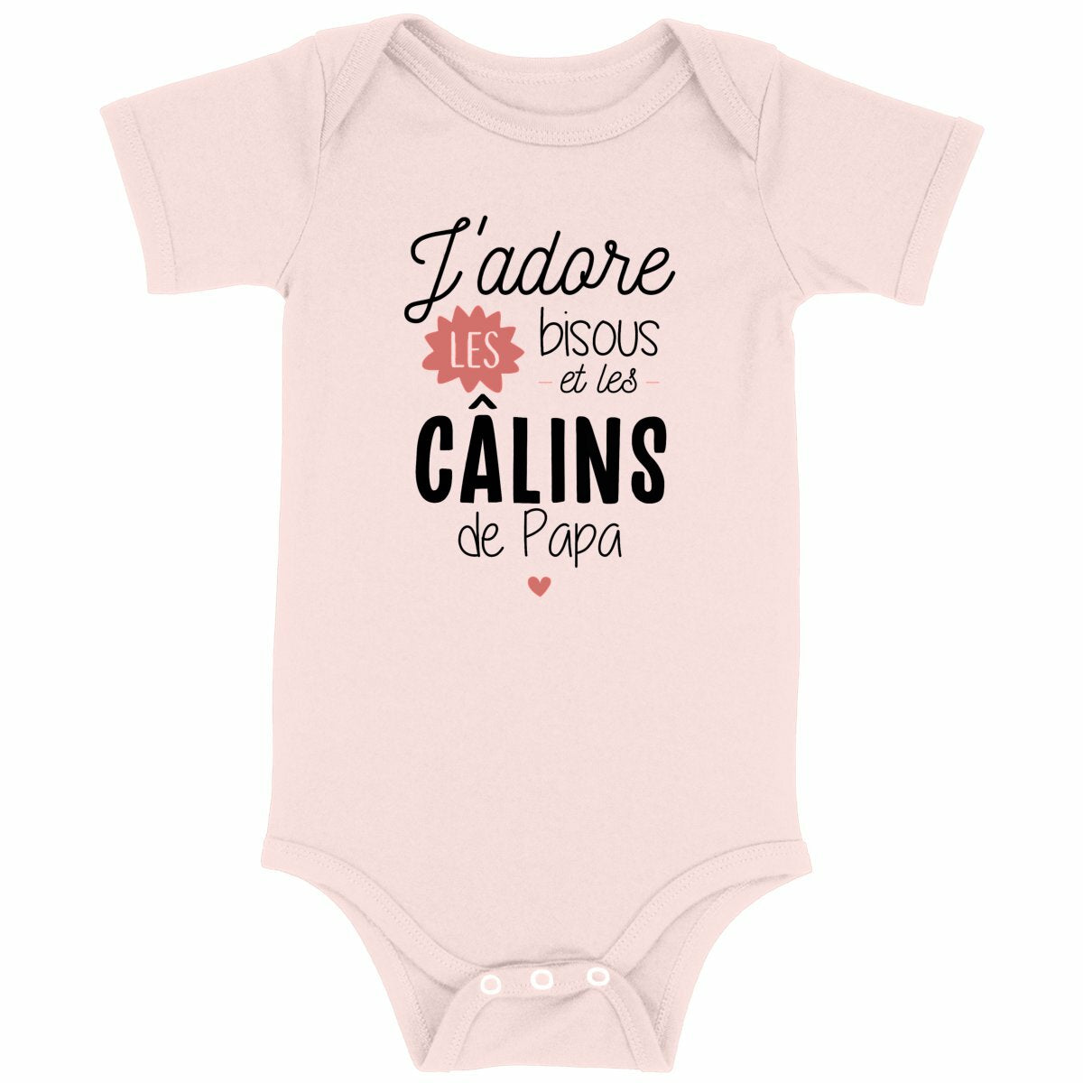 Body bébé J'adore les bisous et les câlins de mon papa
