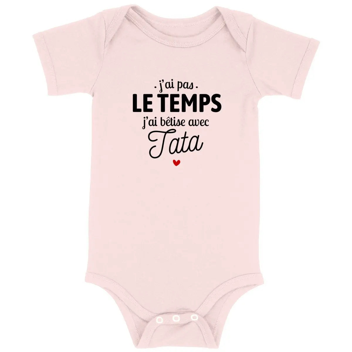 Body bébé J'ai bêtise avec tata