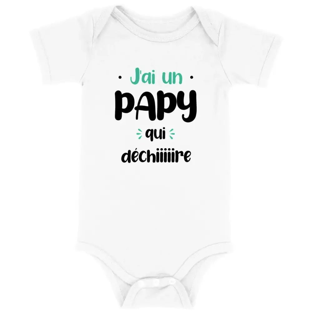 Body bébé J'ai un papy qui déchire