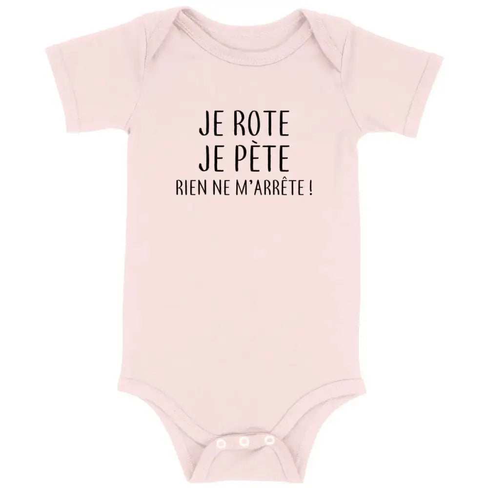 Body bébé Je rote je pète rien ne m'arrête