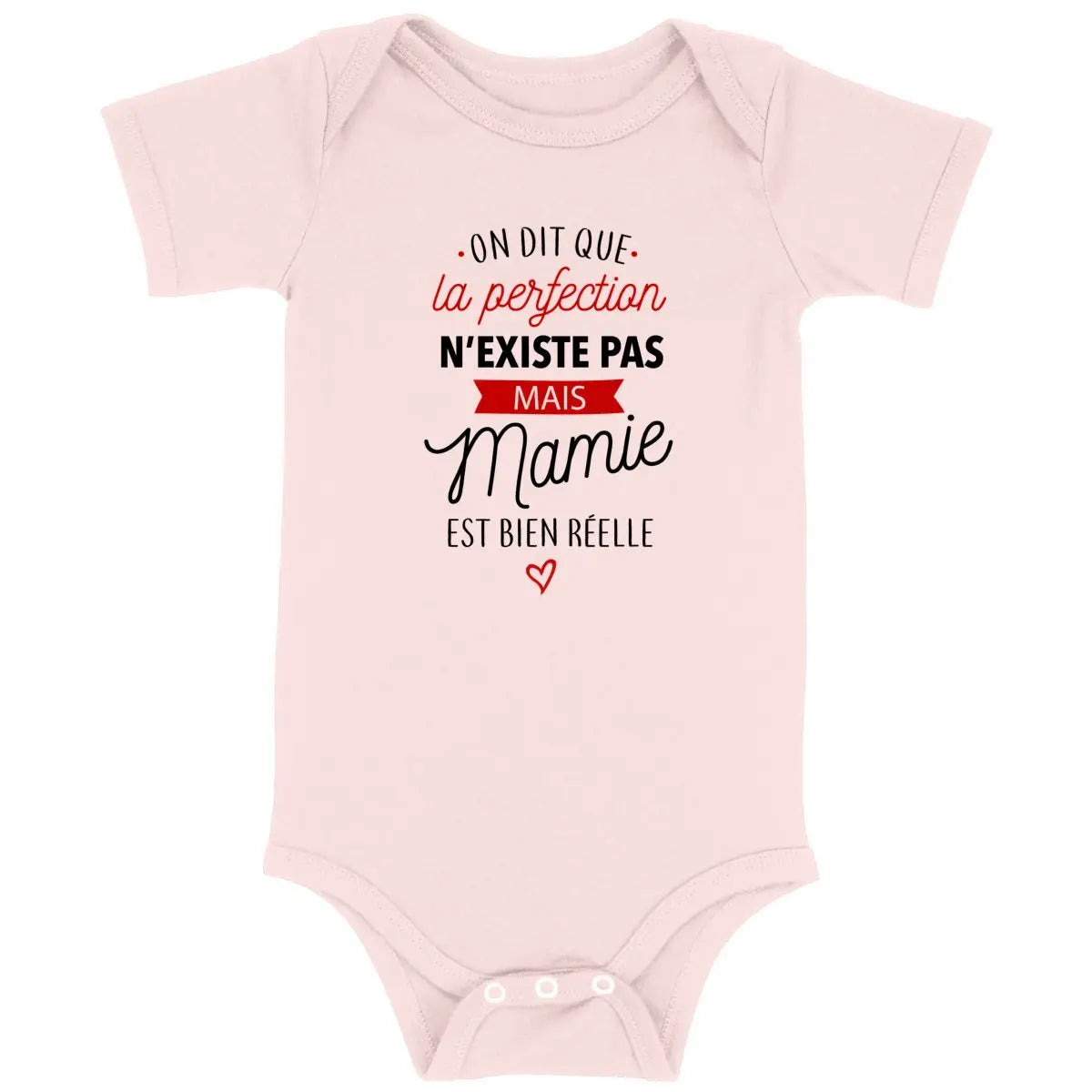 Body bébé La perfection Mamie