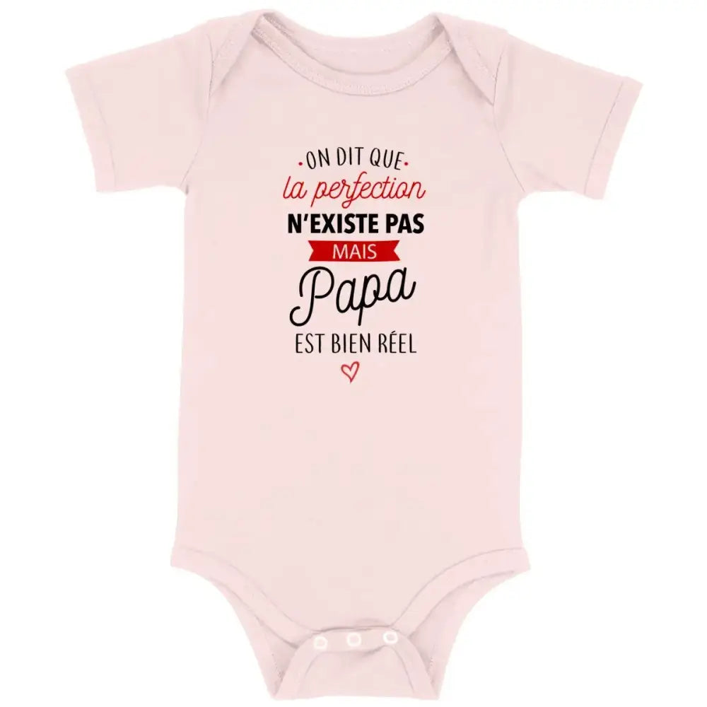 Body bébé La perfection Papa