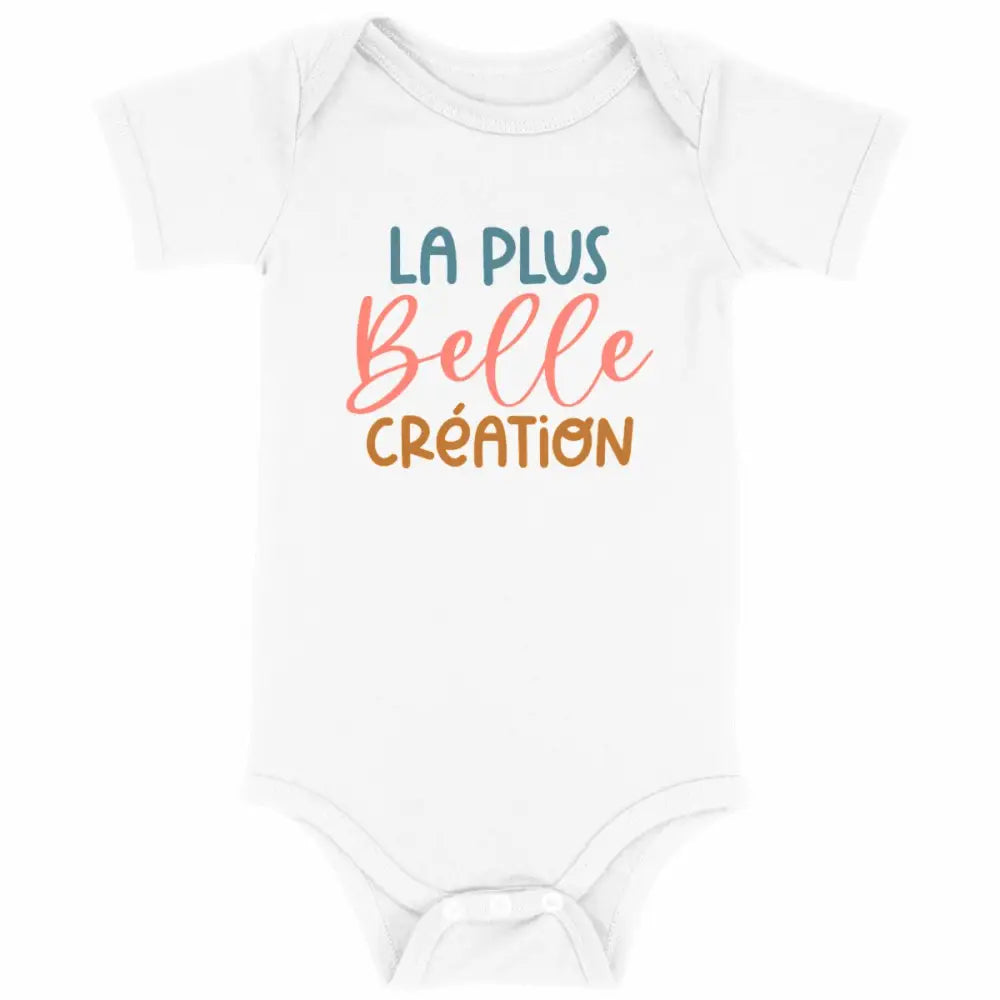 Body bébé La plus belle création