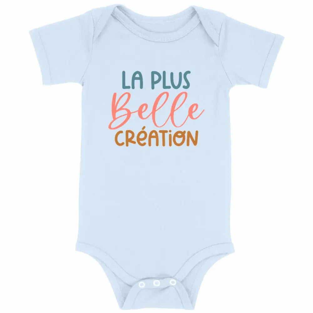 Body bébé La plus belle création