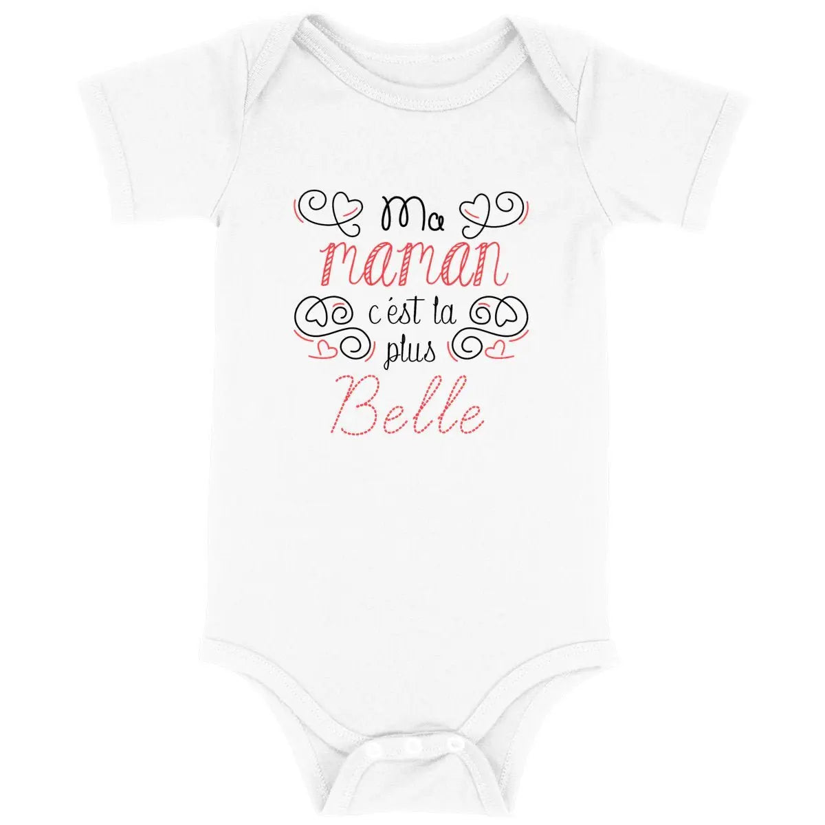 Body bébé Ma maman c'est la plus belle