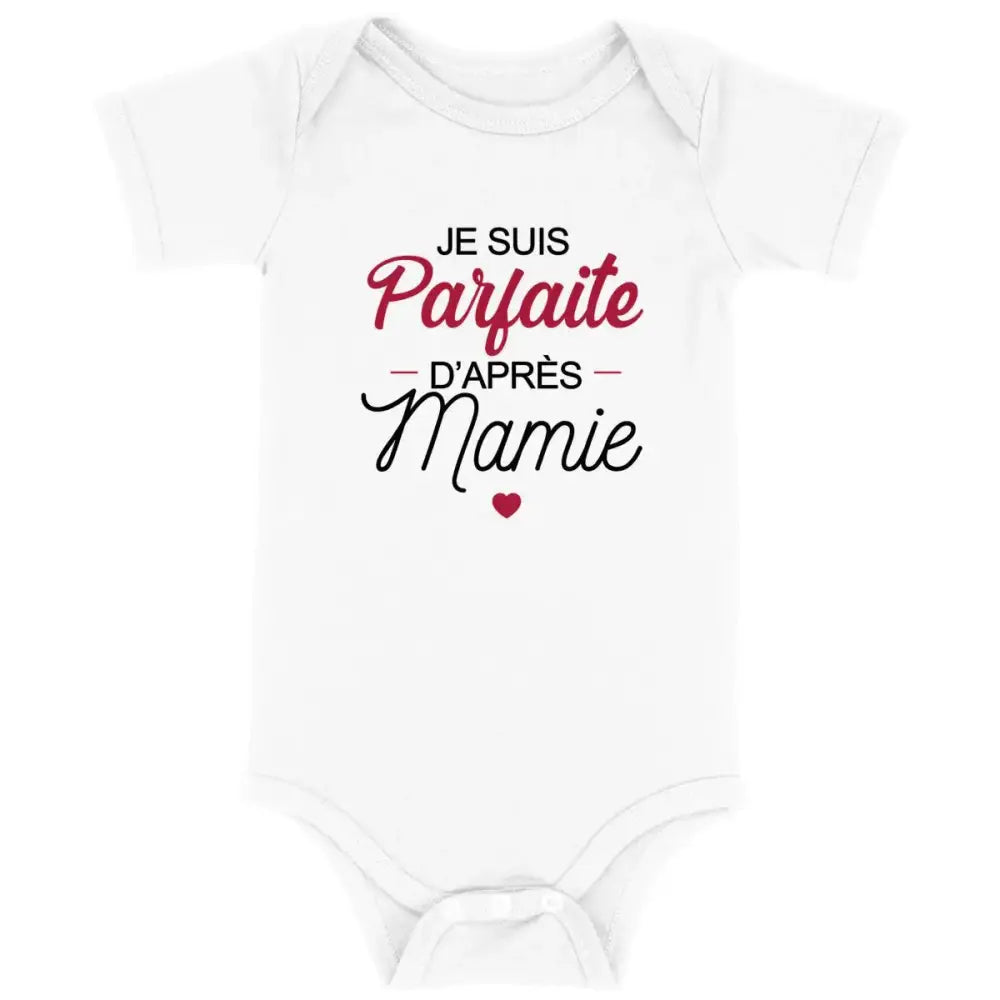 Body bébé Parfaite d'après Mamie