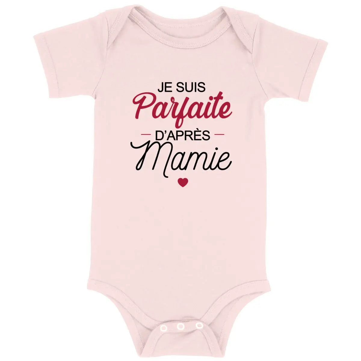 Body bébé Parfaite d'après Mamie