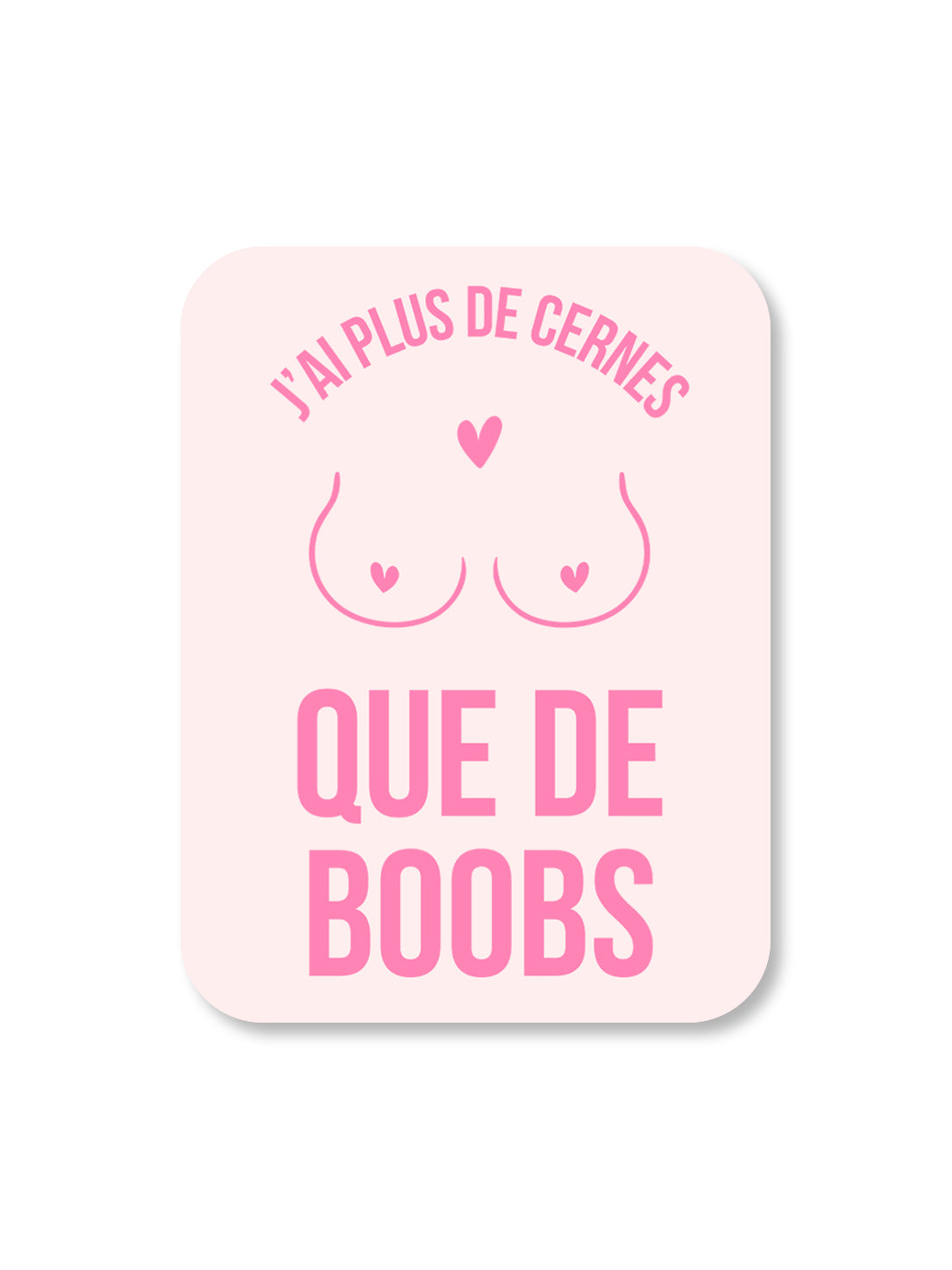Aimant J'ai plus de cernes que de boobs Encre et Créations
