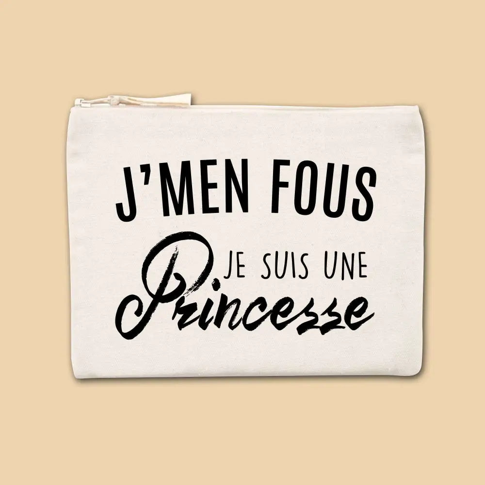 Jolie pochette J'men fous j'suis une princesse