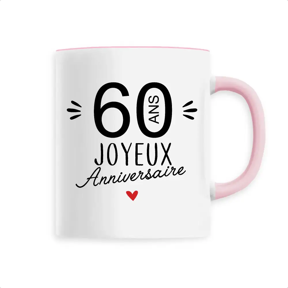 Mug céramique - 60 Ans Joyeux Anniversaire - Rose - Mugs