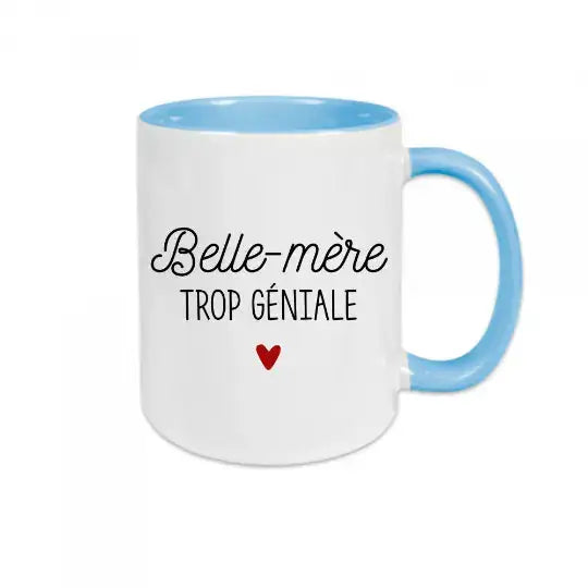 Mug céramique - Belle-mère trop géniale - Bleu - Mugs