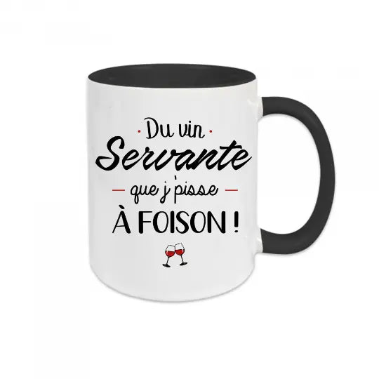 Mug céramique - Du vin servante que j’pisse à foison - Noir - Mugs