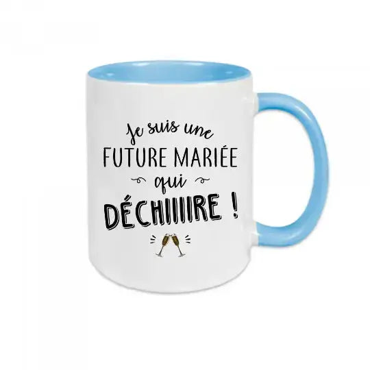 Mug céramique - Future mariée qui déchire - Bleu - Mugs