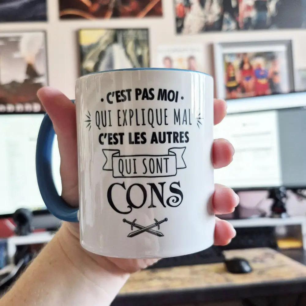 Mug céramique imprimé C'est pas moi qui explique mal c'est les autres qui sont cons