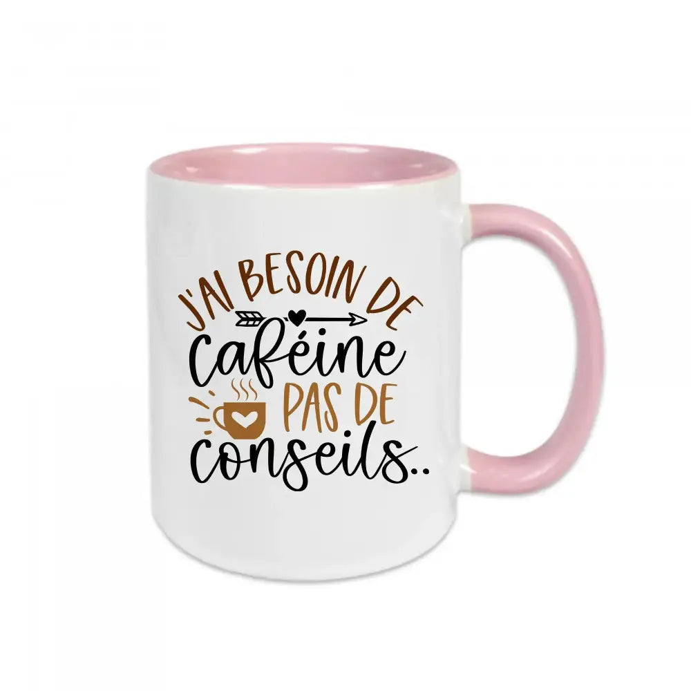 Mug céramique J'ai besoin de caféine pas de conseils Encre et Créations
