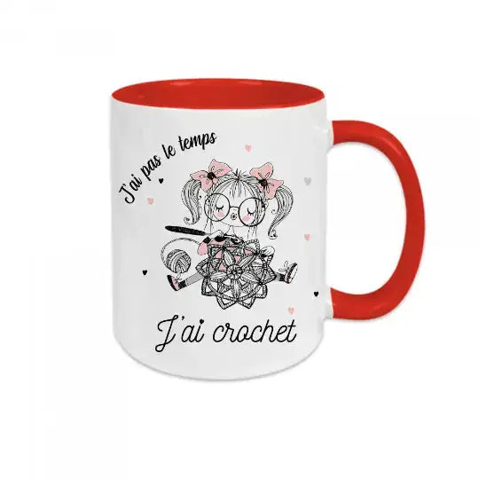 Mug céramique - J’ai pas le temps j’ai crochet - Rouge - Mugs