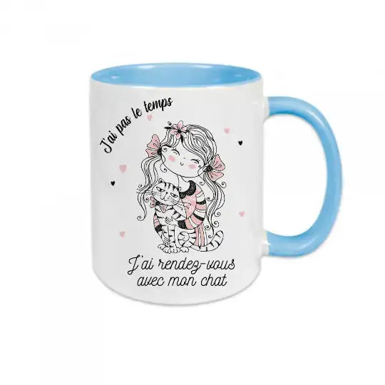 Mug céramique - J’ai pas le temps j’ai rendez-vous avec mon chat - Bleu - Mugs