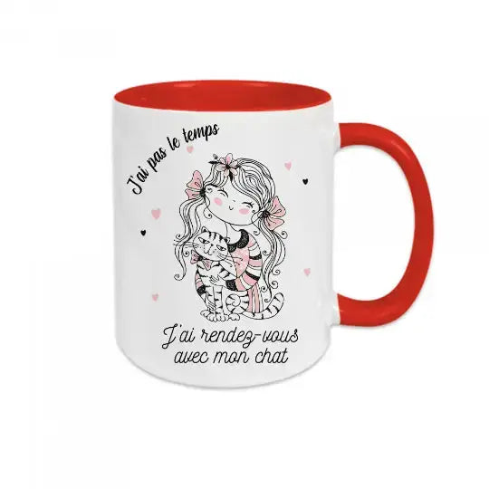 Mug céramique - J’ai pas le temps j’ai rendez-vous avec mon chat - Rouge - Mugs
