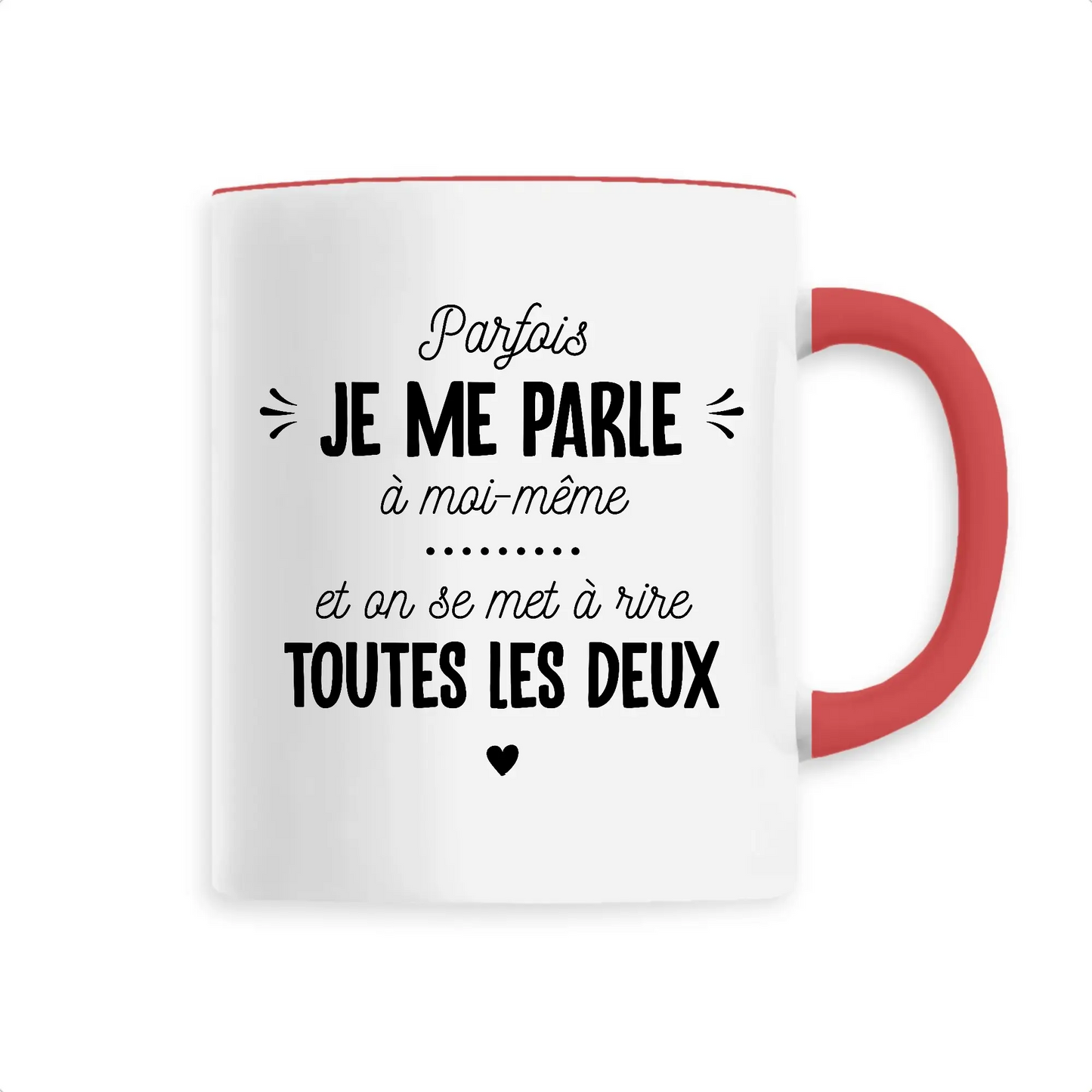 Mug céramique - Je me parle à moi-même - Rouge - Mugs