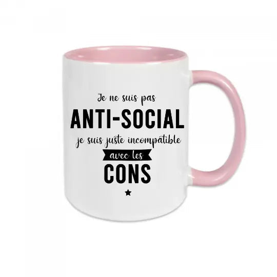 Mug céramique - Je ne suis pas anti-social je suis juste incompatible avec les cons - Rose - Mugs