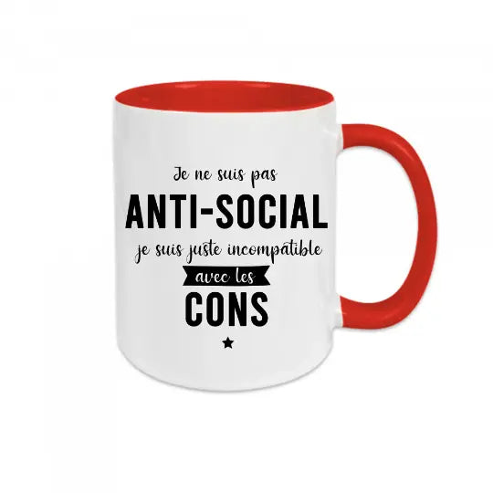 Mug céramique - Je ne suis pas anti-social je suis juste incompatible avec les cons - Rouge - Mugs