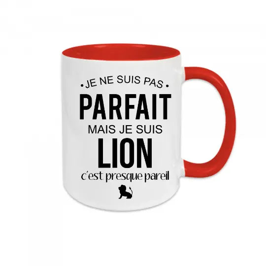 Mug céramique - Je ne suis pas parfait mais je suis lion c’est presque pareil - Rouge - Mugs