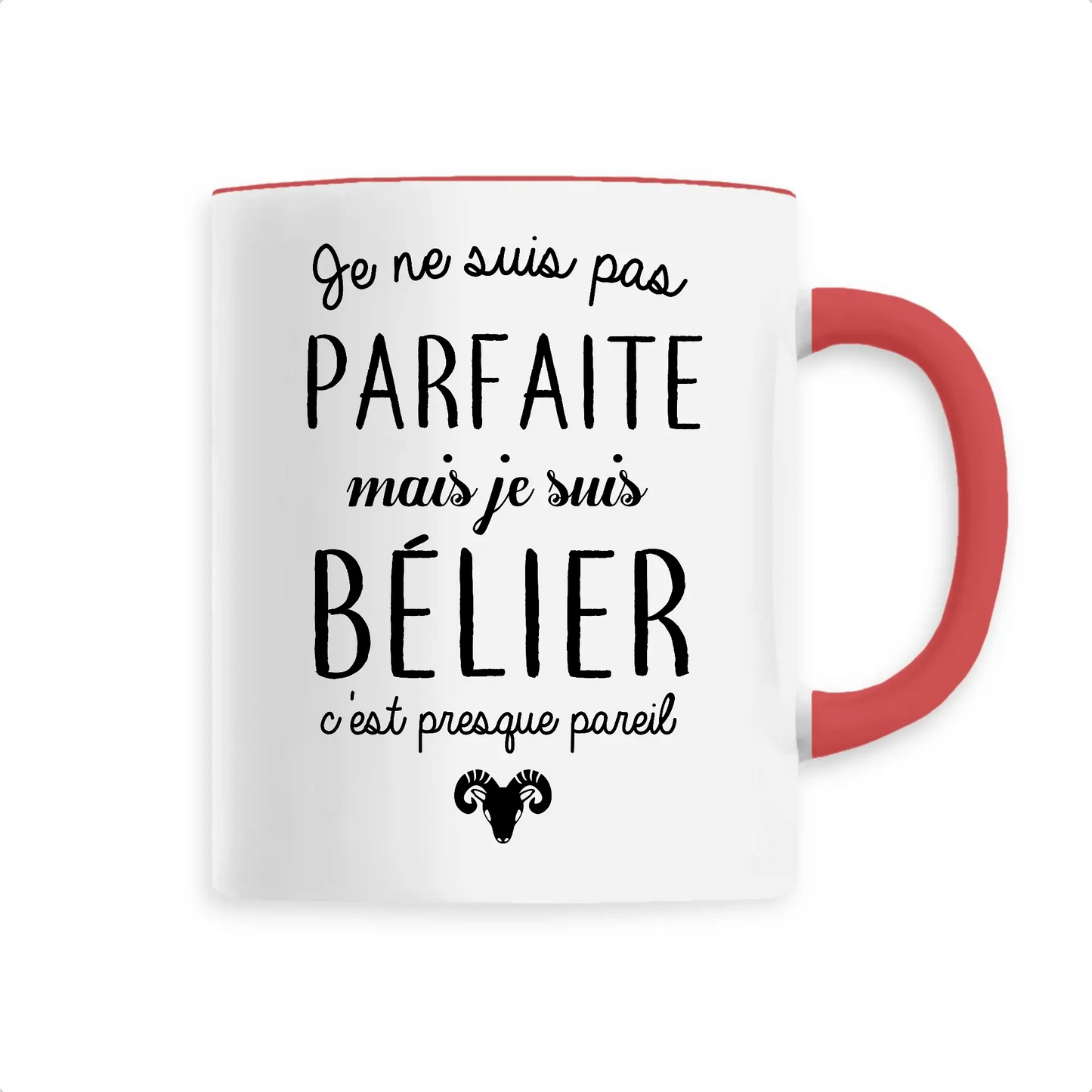 Mug céramique - Je ne suis pas parfaite mais je suis bélier - Rouge - Mugs