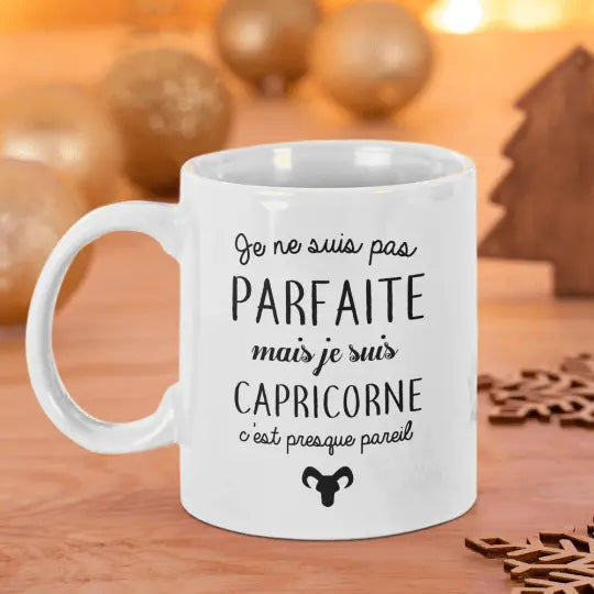 Mug céramique - Je ne suis pas parfaite mais je suis capricorne - Unique / Blanc