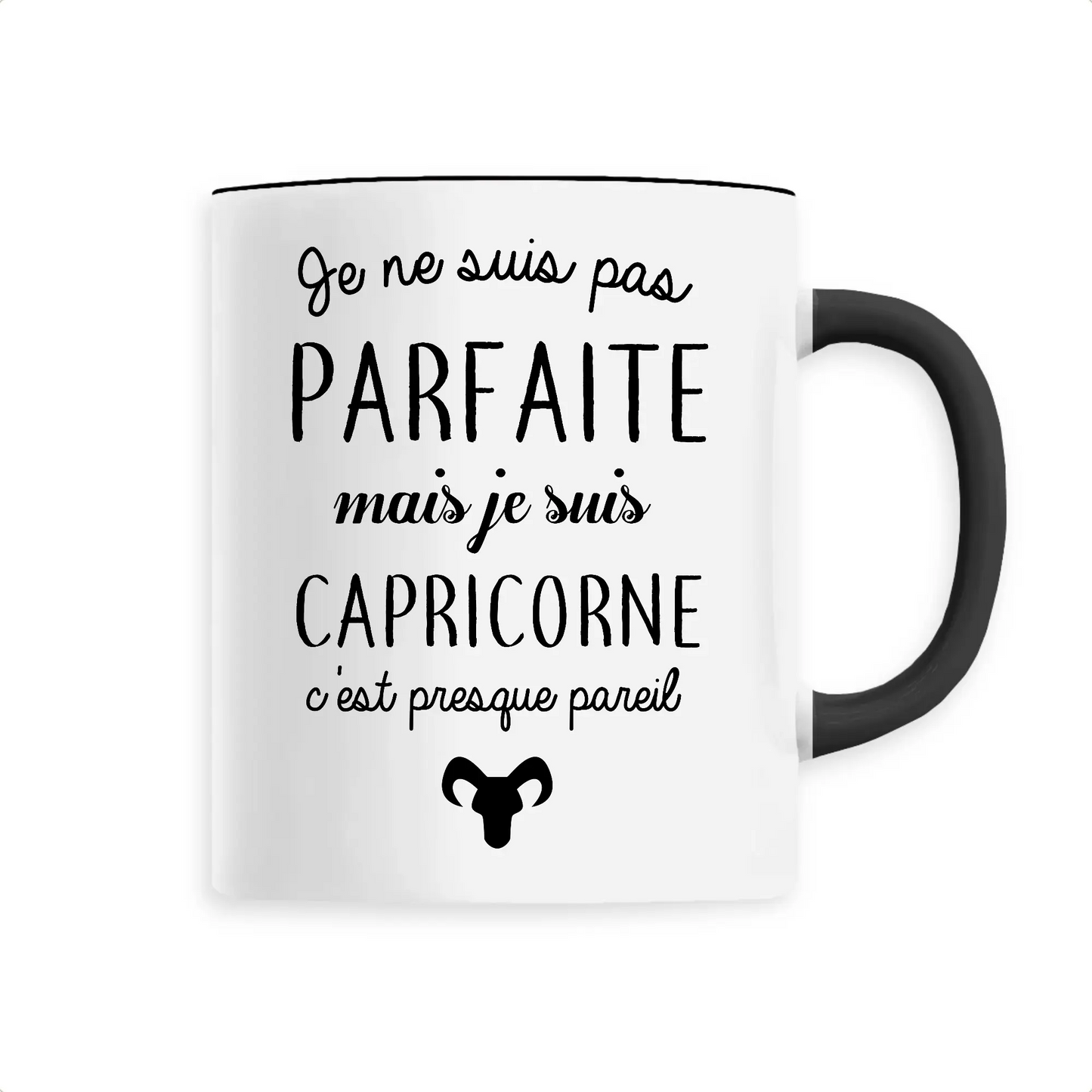 Mug céramique - Je ne suis pas parfaite mais je suis capricorne - Unique / Noir