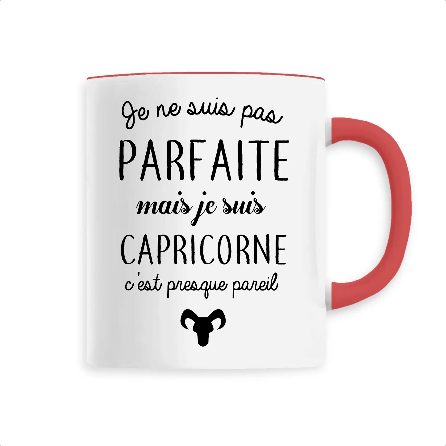 Mug céramique - Je ne suis pas parfaite mais je suis capricorne - Unique / Rouge