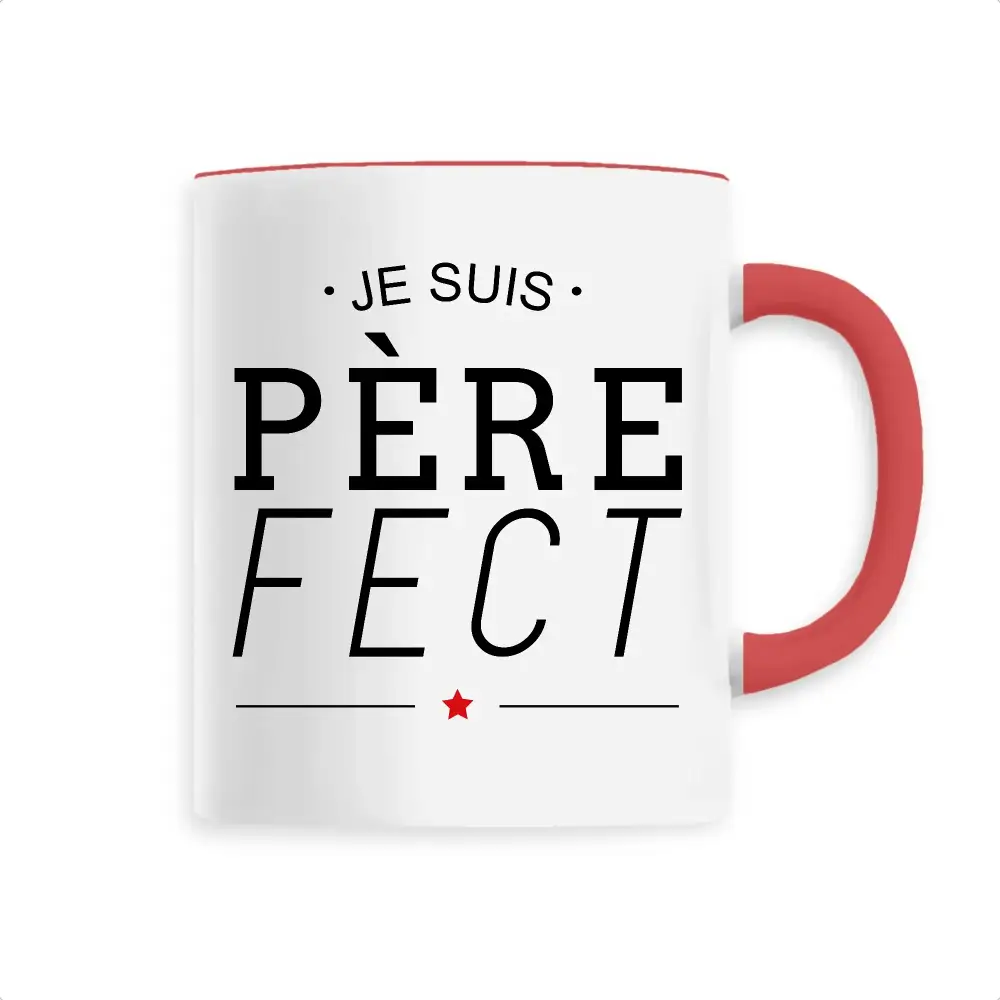 Mug céramique - Je suis Père-Fect - Rouge - Mugs