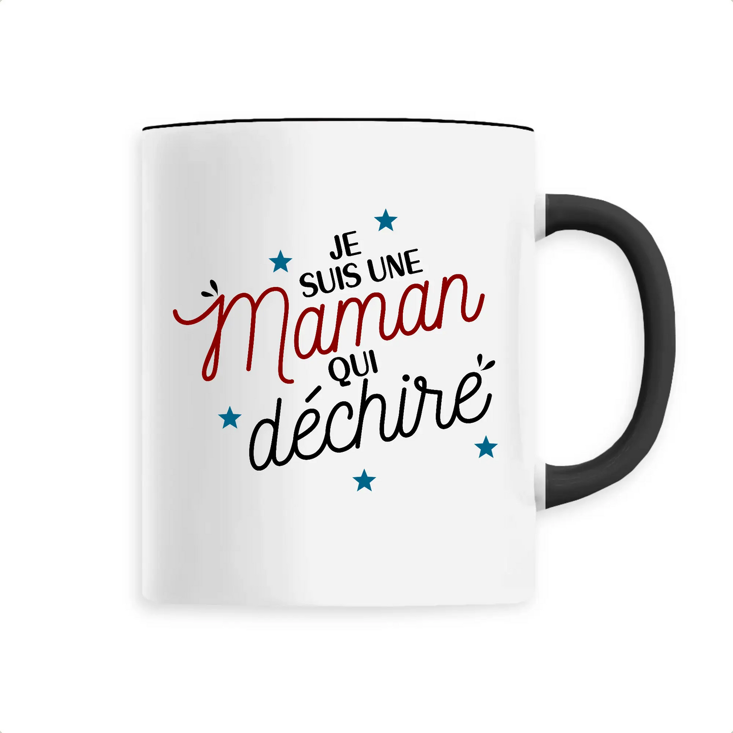Mug céramique - Je suis une maman qui déchire - Noir - Mugs