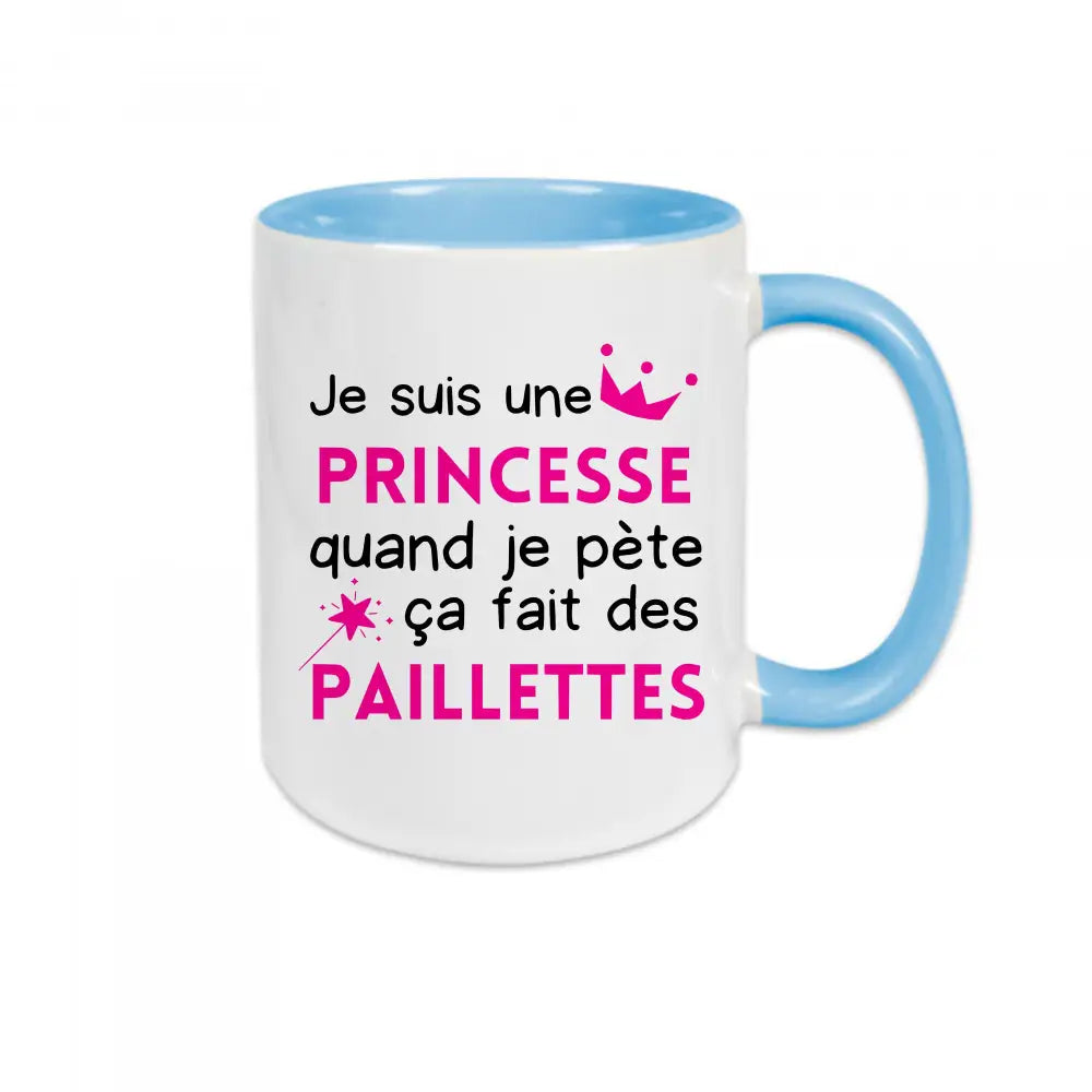 Mug céramique - Je suis une princesse quand je pète ça fait des paillettes Encre et Créations