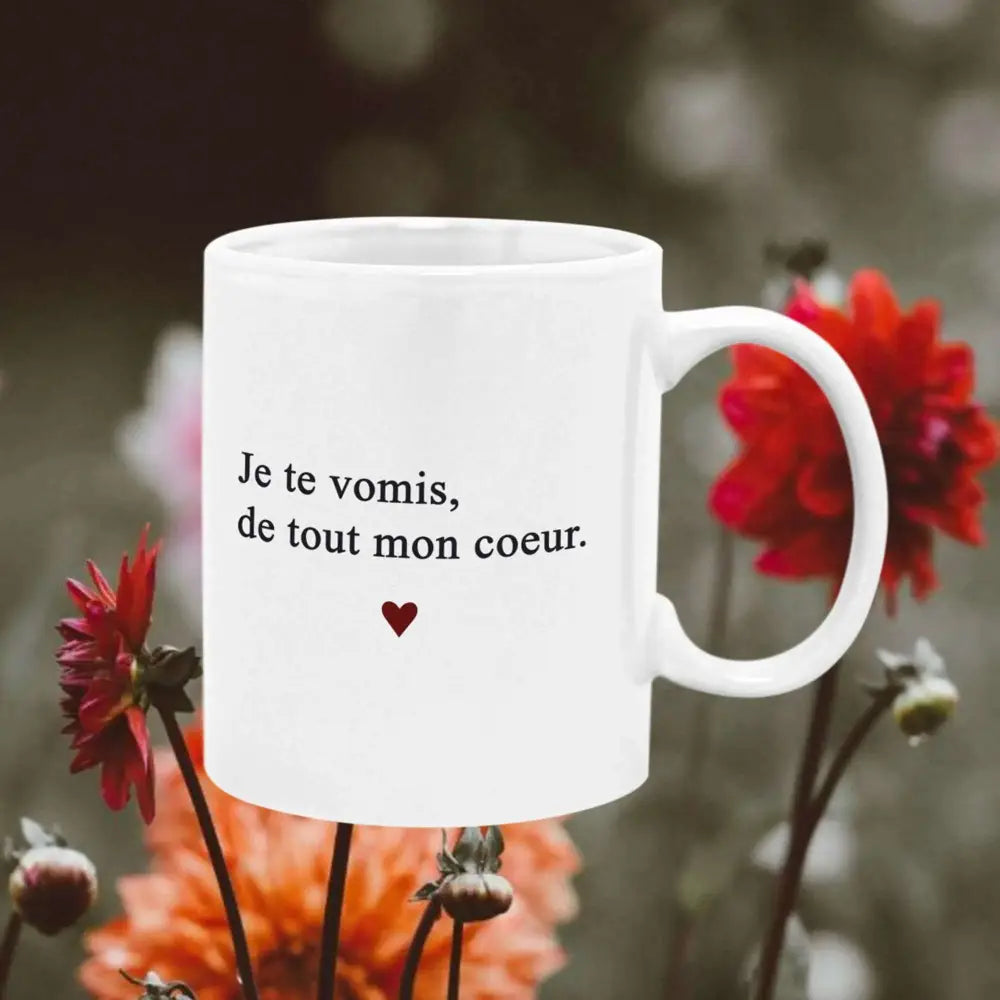 Mug céramique Je te vomis de tout mon cœur Encre et Créations
