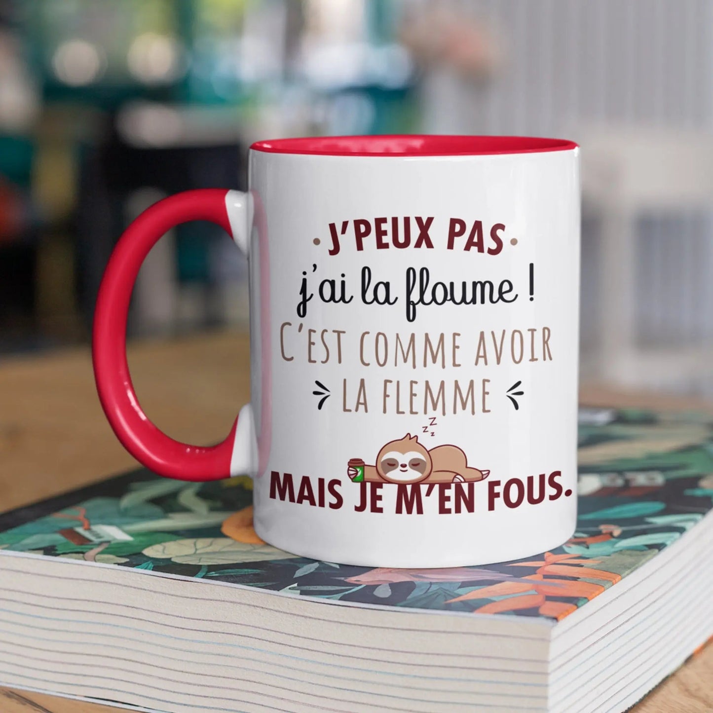 Mug céramique - J’peux pas j’ai la floume - Rouge - Mugs
