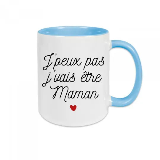 Mug céramique - J’peux pas je vais être maman - Bleu - Mugs