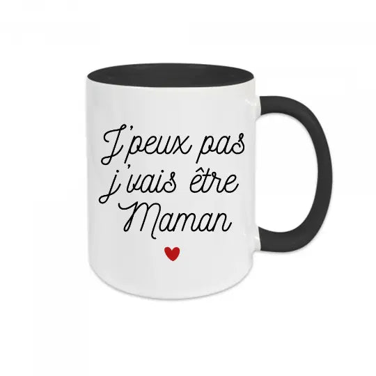 Mug céramique - J’peux pas je vais être maman - Noir - Mugs