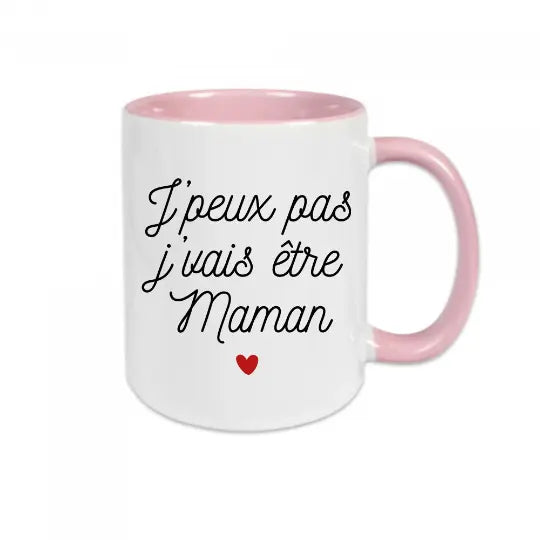 Mug céramique - J’peux pas je vais être maman - Rose - Mugs
