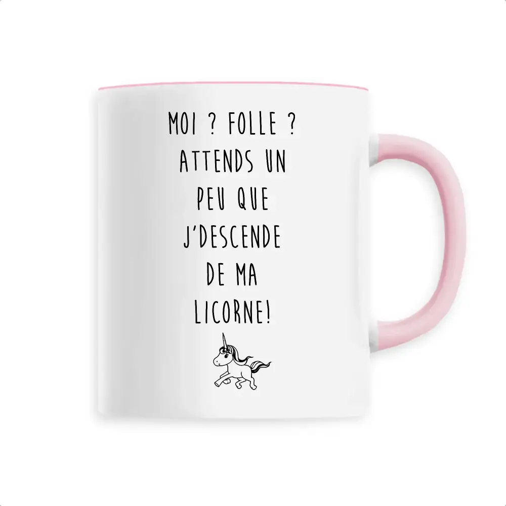 Mug céramique - Moi folle ? - Rose - Mugs