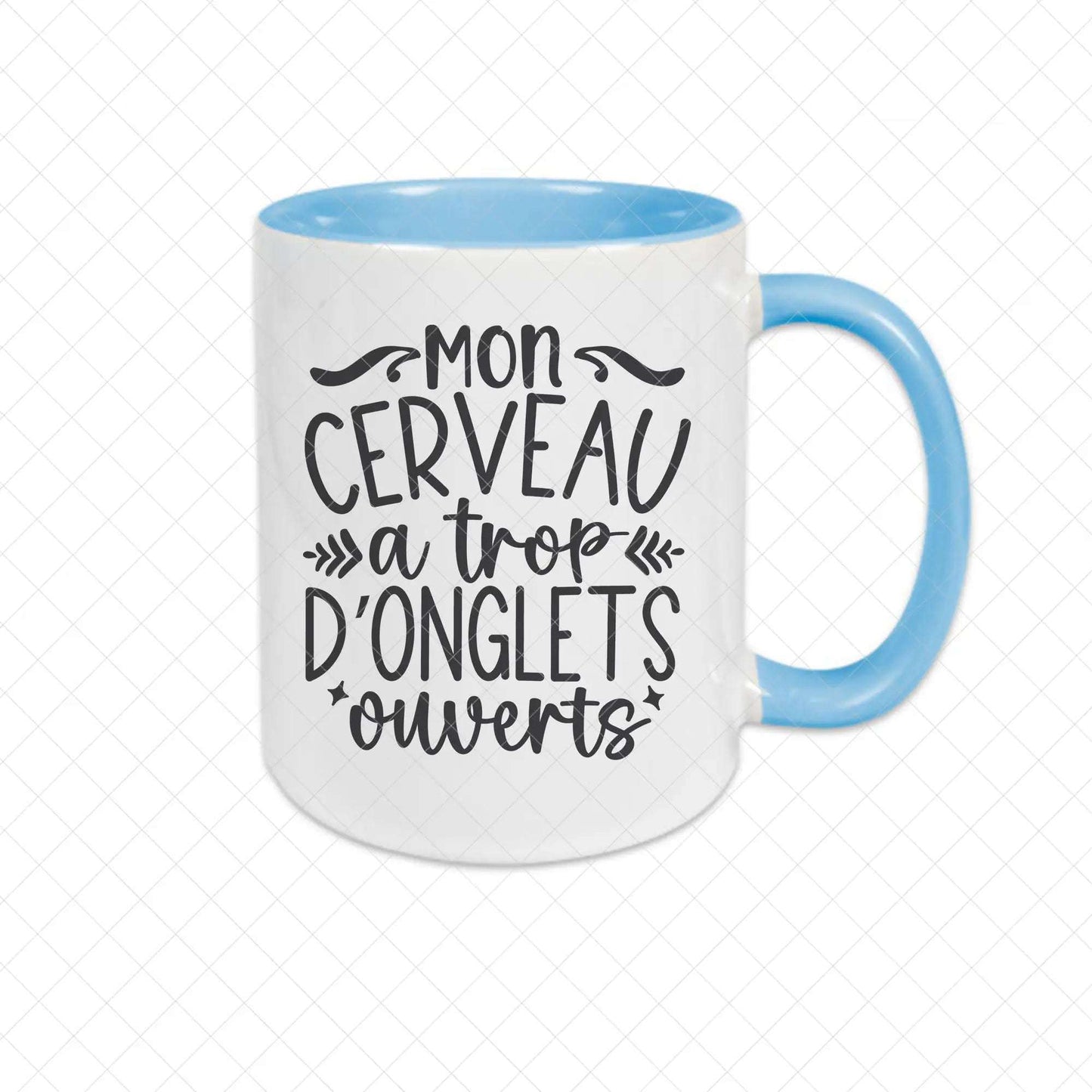 Mug céramique Mon cerveau a trop d'onglets ouverts Encre et Créations