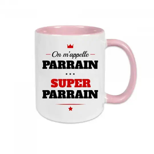 Mug céramique - On m’appelle parrain super parrain - Rose