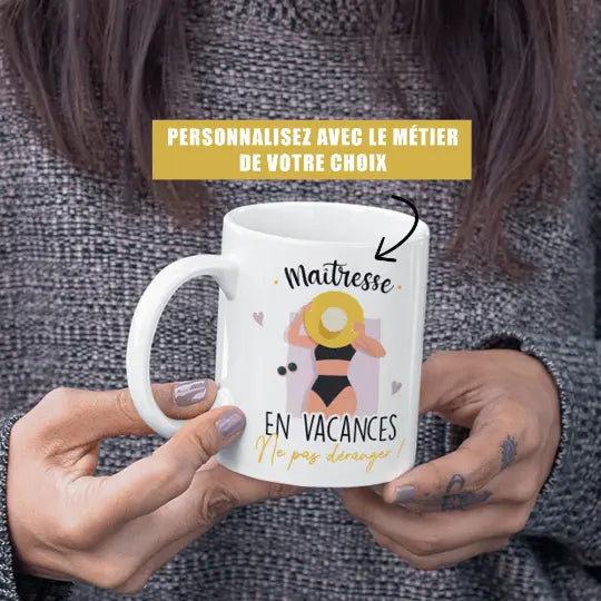 Mug céramique personnalisable En vacances ne pas déranger mettez le métier de votre choix - Blanc - Mugs