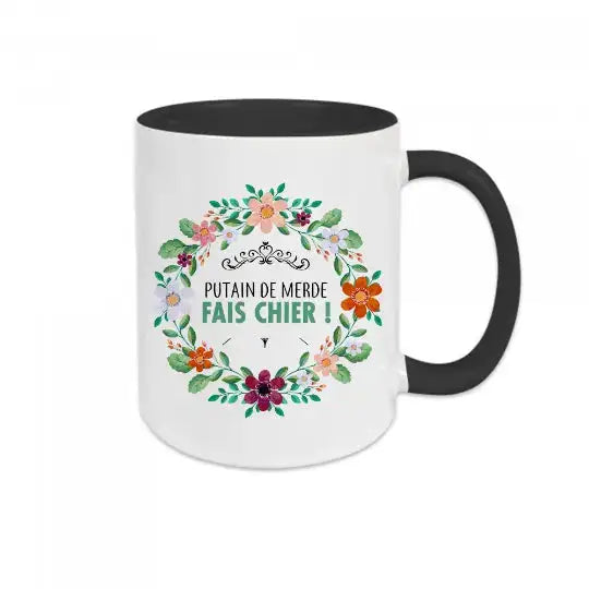 Mug céramique - Putain de merde fais chier! Noir - Mugs
