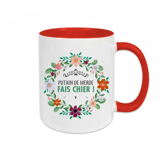 Mug céramique - Putain de merde fais chier! Rouge - Mugs