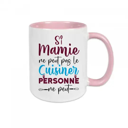 Mug céramique imprimé Si mamie ne peut pas le cuisiner personne ne peut - Rose - Mugs